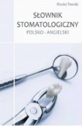 Okładka: Słownik stomatologiczny polsko-angielski