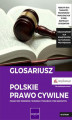 Okładka książki: Glosariusz. Polskie prawo cywilne