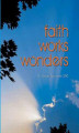 Okładka książki: Faith works wonders