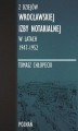 Okładka książki: Z dziejów Wrocławskiej Izby Notarialnej w latach 1947-1952
