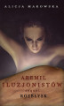 Okładka książki: Aremil Iluzjonistów: Sequel. Rozbłysk
