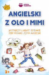 Okładka: Angielski z Olo i Mimi. Kurs języka angielskiego dla dzieci. Książki i słownik obrazkowy