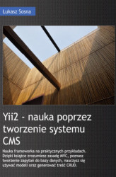 Okładka: Yii2 Framework - Nauka poprzez tworzenie systemu CMS