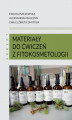 Okładka książki: Materiały do ćwiczeń z fitokosmetologii: skrypt