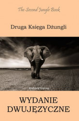 Okładka: Druga Księga Dżungli. Wydanie dwujęzyczne angielsko-polskie
