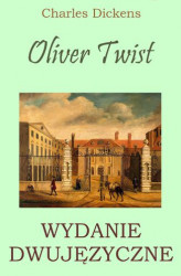 Okładka: Oliver Twist. Wydanie dwujęzyczne