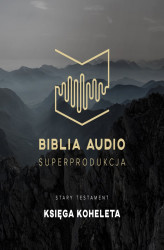 Okładka: Biblia Audio. Księga Koheleta