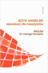 Okładka: Język angielski zawodowy dla masażystów