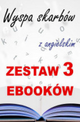 Okładka: 3 ebooki: Wyspa skarbów z angielskim. Literacki kurs językowy
