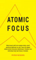 Okładka książki: Atomic focus