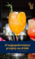 Okładka książki: 33 najpopularniejsze przepisy na drinki ze strony naszedrinki.pl