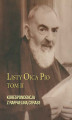 Okładka książki: Listy Ojca Pio. Tom II