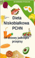 Okładka książki: Dieta Niskobiałkowa w PChN – 14-dniowy jadłospis, przepisy