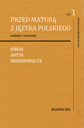 Okładka: Przed maturą z języka polskiego, część 1 (Biblia, antyk, średniowiecze)