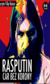 Okładka książki: Rasputin. Car bez korony