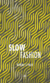 Okładka książki: Slow fashion