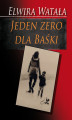 Okładka książki: Jeden zero dla Baśki