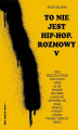 Okładka książki: To nie jest hip-hop. Rozmowy V
