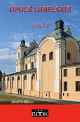 Okładka: Opole Lubelskie i okolice