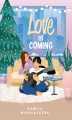 Okładka książki: Love is coming