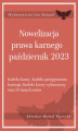 Okładka książki: Nowelizacja prawa karnego - październik 2023
