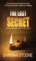 Okładka książki: The last secret - The beginnings of the end