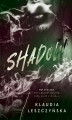 Okładka książki: Shadow