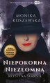 Okładka książki: Niepokorna, niezłomna Krystyna Skarbek