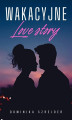Okładka książki: Wakacyjne Love story