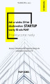 Okładka książki: Jak w wieku 23 lat zbudowałem startup warty 10 mln PLN? - praktyczne rady