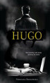 Okładka książki: HUGO. Detektyw. Tom 1