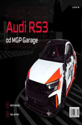 Okładka: Album z modyfikacjami Audi RS3 od MGP Garage wersja M