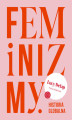 Okładka książki: Feminizmy. Historia globalna