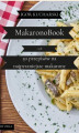 Okładka książki: MakaronoBook: 50 przepisów na najpyszniejsze makarony