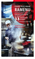 Okładka książki: Podróż przez krainę ramenu. Kulinarny przewodnik po Japonii oraz 33 autentyczne przepisy