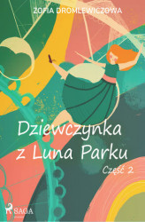 Okładka: Dziewczynka z Luna Parku: część 2