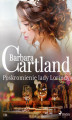 Okładka książki: Poskromienie lady Lorindy - Ponadczasowe historie miłosne Barbary Cartland