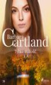 Okładka książki: Tylko miłość - Ponadczasowe historie miłosne Barbary Cartland