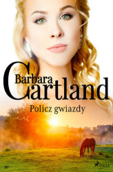 Okładka: Policz gwiazdy - Ponadczasowe historie miłosne Barbary Cartland
