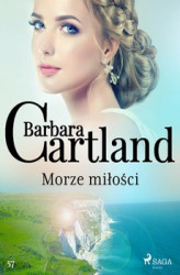 Okładka: Morze miłości - Ponadczasowe historie miłosne Barbary Cartland