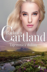 Okładka: Tajemnica doliny - Ponadczasowe historie miłosne Barbary Cartland