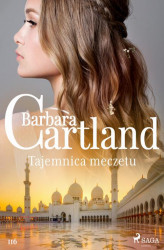 Okładka: Tajemnica meczetu - Ponadczasowe historie miłosne Barbary Cartland