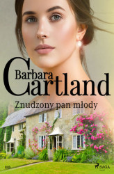 Okładka: Znudzony pan młody - Ponadczasowe historie miłosne Barbary Cartland