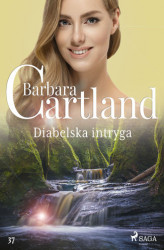 Okładka: Diabelska intryga - Ponadczasowe historie miłosne Barbary Cartland