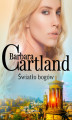 Okładka książki: Światło bogów - Ponadczasowe historie miłosne Barbary Cartland
