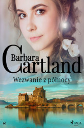 Okładka: Wezwanie z północy - Ponadczasowe historie miłosne Barbary Cartland