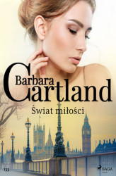 Okładka: Świat miłości - Ponadczasowe historie miłosne Barbary Cartland