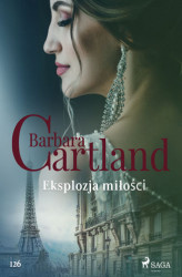 Okładka: Eksplozja miłości - Ponadczasowe historie miłosne Barbary Cartland