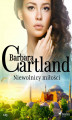 Okładka książki: Niewolnicy miłości - Ponadczasowe historie miłosne Barbary Cartland