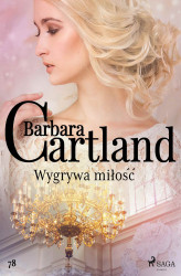 Okładka: Wygrywa miłość - Ponadczasowe historie miłosne Barbary Cartland